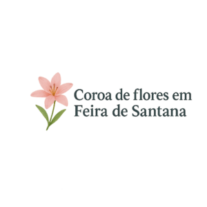 Coroa de Flores Feira de Santana